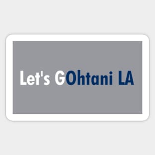 Let's GOhtani LA, White and Blue Sticker